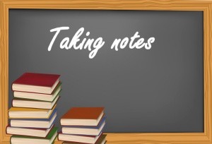 Taking Notes - Good Study Habits